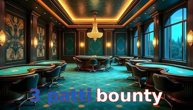 3 Patti Bounty