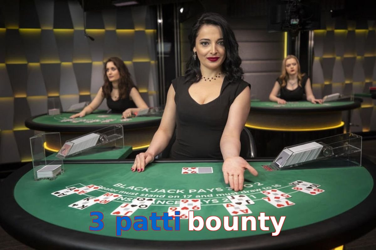 3 Patti Bounty