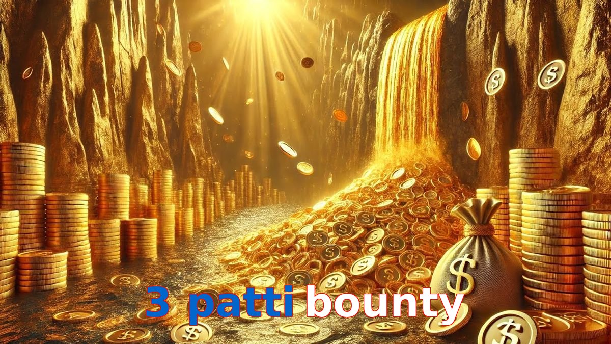 3 Patti Bounty
